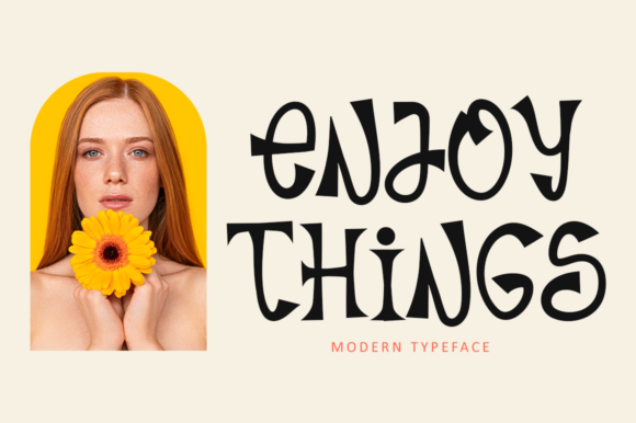 Enjoy Things Font: Adding Joy to Editorial Layouts
