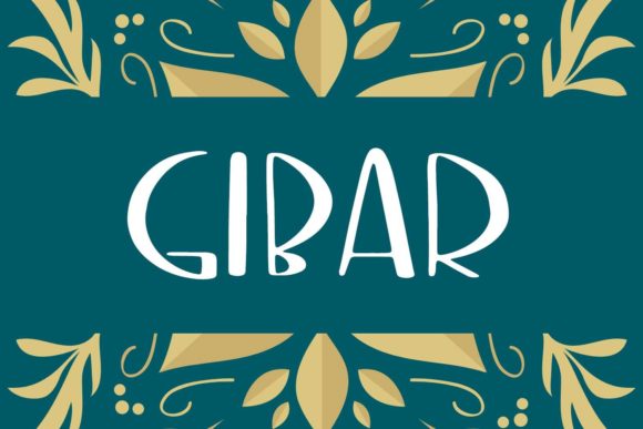 Gibar: A Playful Display Font That Elevates Creative Branding