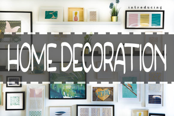 Home Decoration Font: Clean Display Type for Crafters