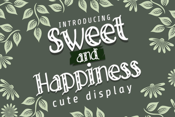 Sweet and Happiness: A Cheerful Display Font for Editorial Design